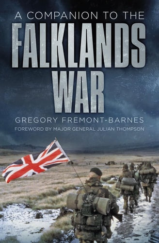 A Companion to the Falklands War by Gregory Fremont-Barnes