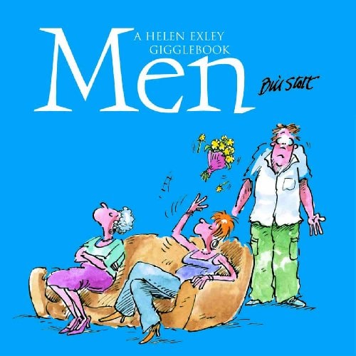 Men They Drive Us Crazy! by Bill (Illus) Stott