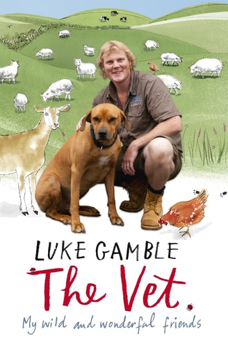 The Vet My Wild and Wonderful Friends by Luke Gamble