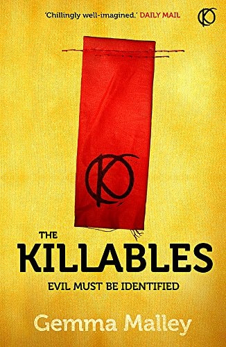 The Killables. Gemma Malley by Gemma Malley