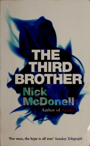 The Third Brother A Novel by Nick McDonell