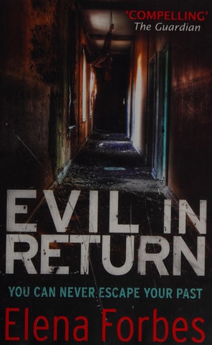 Evil in Return by Elena Forbes