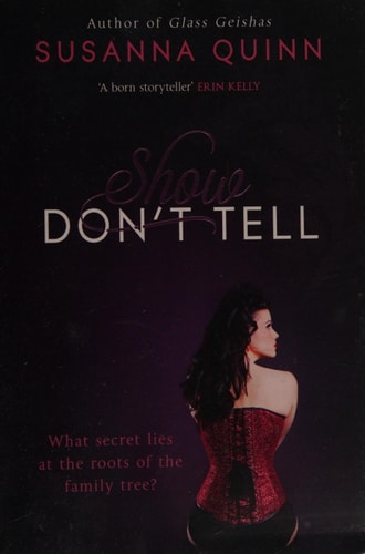 Show, Don't Tell by Susanna Quinn