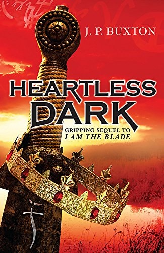 A Heartless Dark by J P Buxton