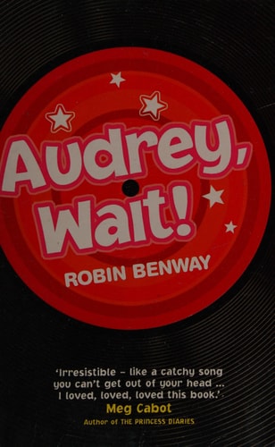 Audrey, Wait! by Robin Benway
