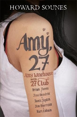 Amy, 27 by Howard Sounes