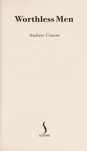 Worthless Men by Andrew Cowan
