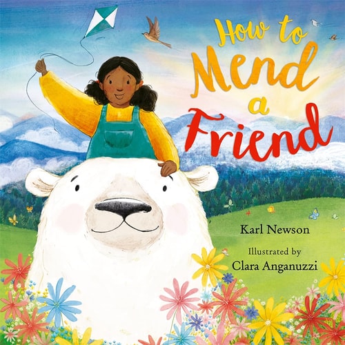 How to Mend a Friend by Karl Newson