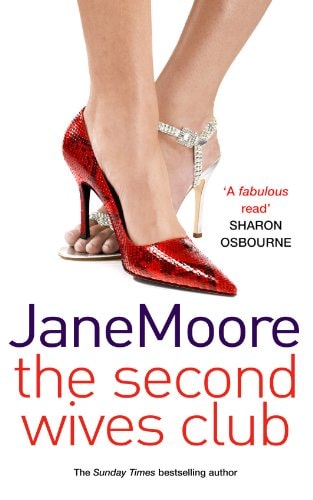 Second Wives Club by Jane Moore