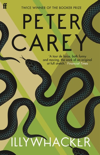 Illywhacker by Peter Carey