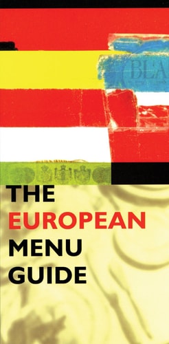 The European Menu Guide by Sarah Jane Evans, Gill Rowley