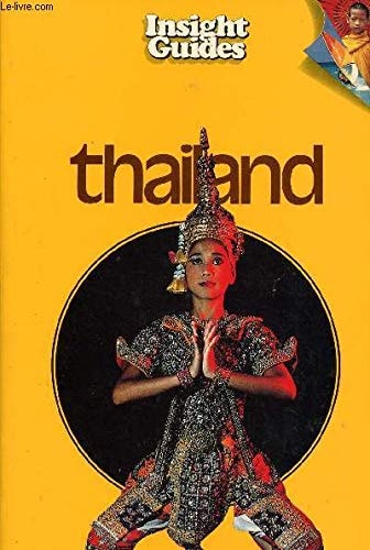 Thailand (Insight Guide) by William warren