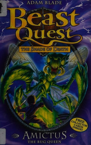 Beast Quest: 30: Amictus the Bug Queen by Adam Blade