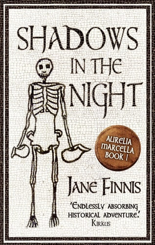 Shadows in the Night (An Aurelia Marcella Mystery) by Jane Finnis