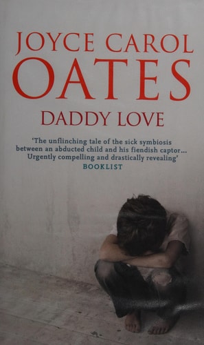 Daddy Love EXPORT by Joyce Carol Oates