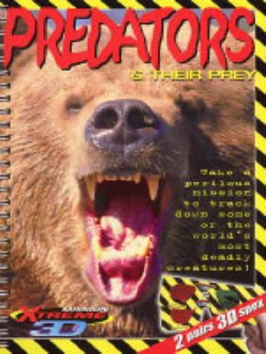 Predators & Their Prey: Mission Xtreme 3D by Chris Madsen