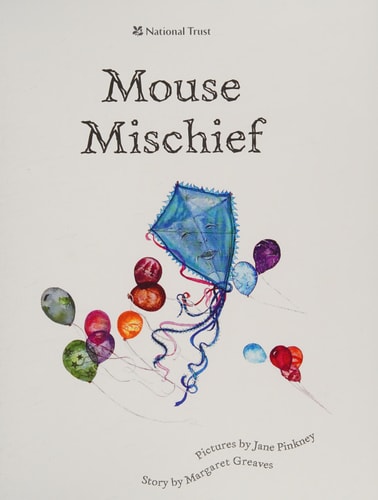 Mouse Mischief by Margaret Greaves
