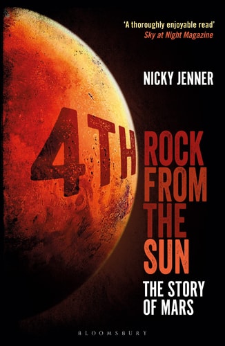 4th Rock from the Sun: The Story of Mars (Bloomsbury Sigma) by Nicky Jenner