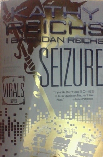 Seizure by Kathy Reichs