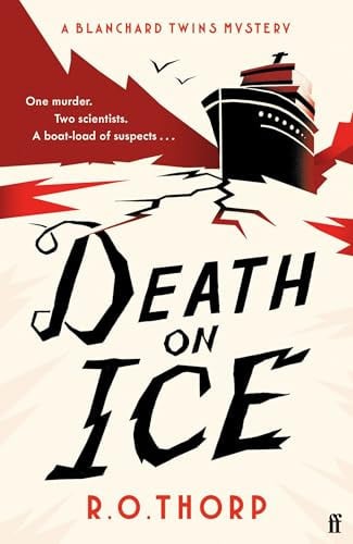 Death on ice by Thorp, R. O.
