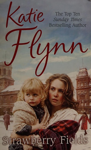 Strawberry Fields by Katie Flynn