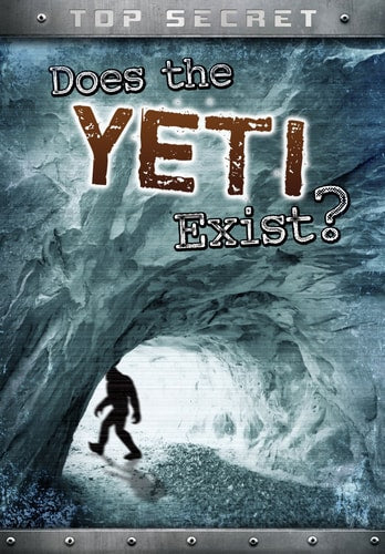 Does The Yeti Exist by Nick Hunter