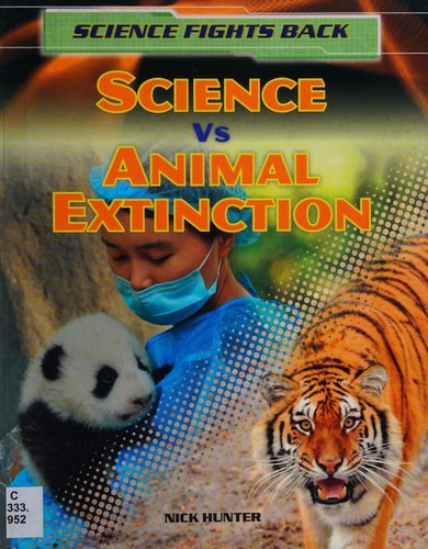 Science Vs Animal Extinction by Nick Hunter