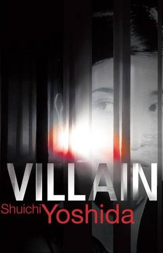 Villain by Shëichi Yoshida