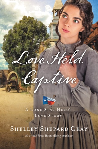 Love Held Captive (A Lone Star Hero's Love Story) by Shelley Shepard Gray