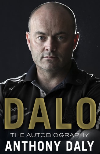 Anthony Daly Autobiography by Anthony Daly