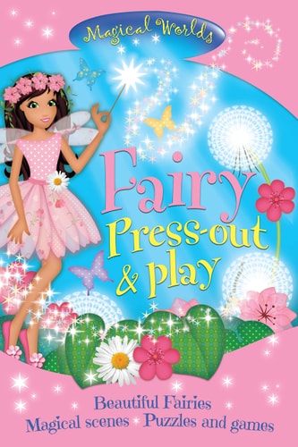 Magical Worlds Fairy Press-Out & Play by Arcturus Publishing
