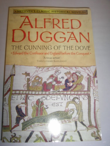 The Cunning of the Dove by alfred-duggan