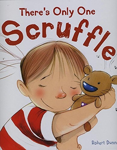 Storytime: There's Only One Scruffle by Robert Dunn