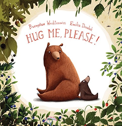 Hug Me, Please! by Przemyslaw Wechterowicz