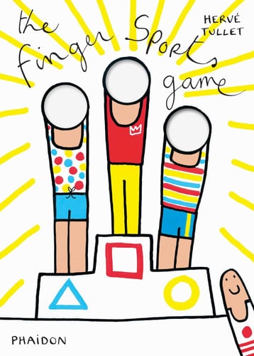 The finger sports game by Tullet, Hervé
