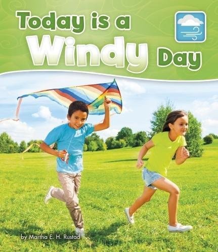 Today Is a Windy Day by Martha Elizabeth Hillman Rustad