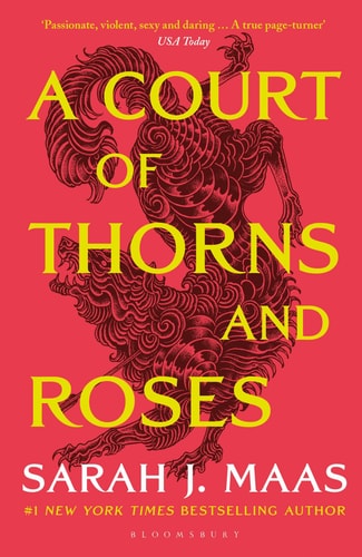 Court of Thorns and Roses by Sarah J. Maas
