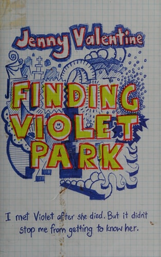 Finding Violet Park by Jenny Valentine