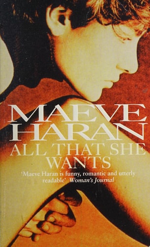 All that She Wants by Maeve Haran