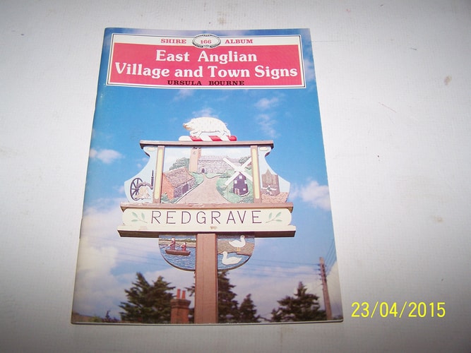 East Anglian Village and Town Signs. by Ursula Bourne
