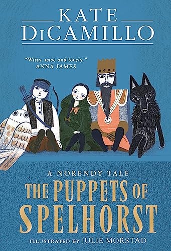 The Puppets of Spelhorst by Kate DiCamillo