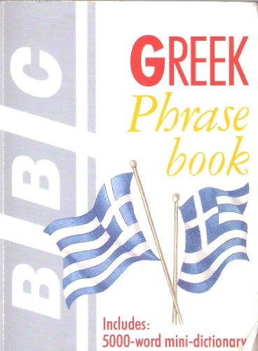 BBC Phrase Books and Cassettes: Greek Book (Get by in) by David Hardy