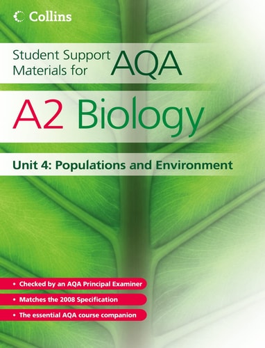 A2 Biology Unit 4: Populations and Environment (Student Support Materials for AQA) by Mike Boyle