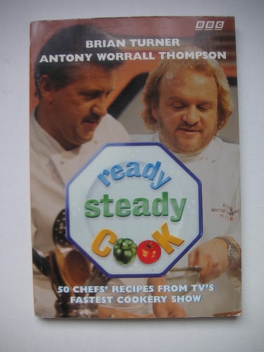 Ready Steady Cook by Brian Turner
