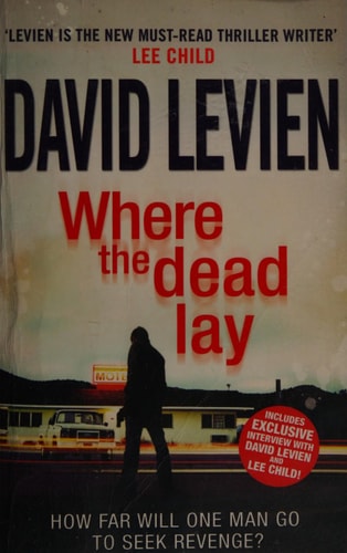 Where the Dead Lay by David Levien