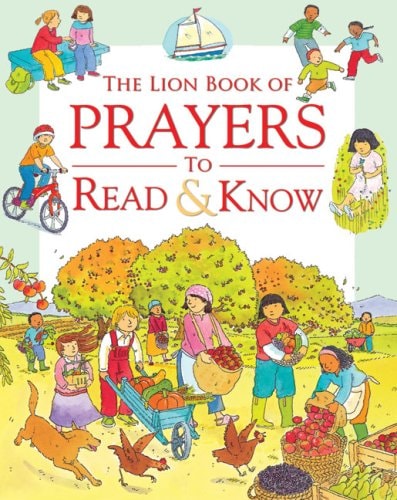 The Lion Book of Prayers to Read & Know by Sophie Piper