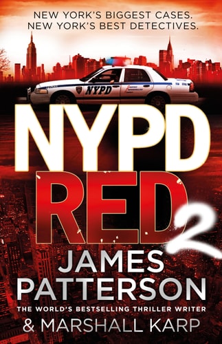 NYPD Red 2 by James Patterson, Marshall Karp