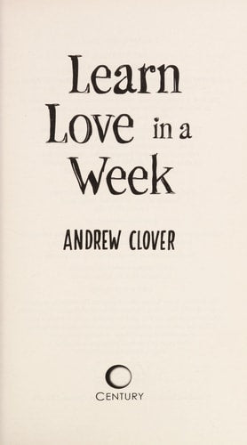 Learn Love in a Week by Andrew Clover