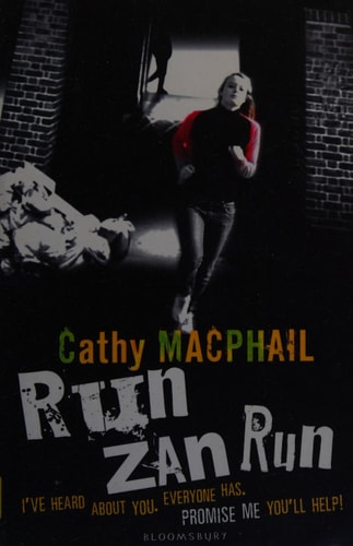 Run Zan Run by Catherine MacPhail, Cathy MacPhail