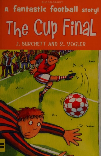 The Cup Final (The Tigers) by burchett-janet-vogler-sara